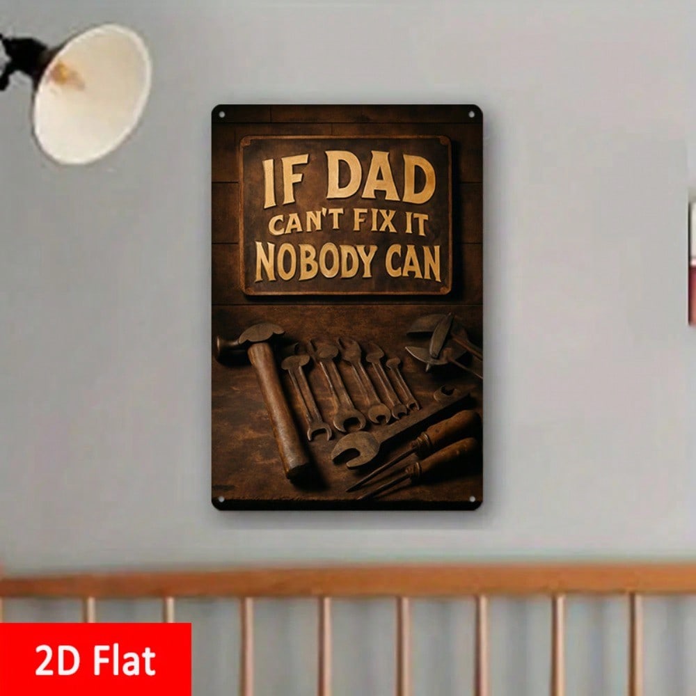 1PC Tin Sign If Dad Can Not Fi - Design Tools Workshop reseña y precio