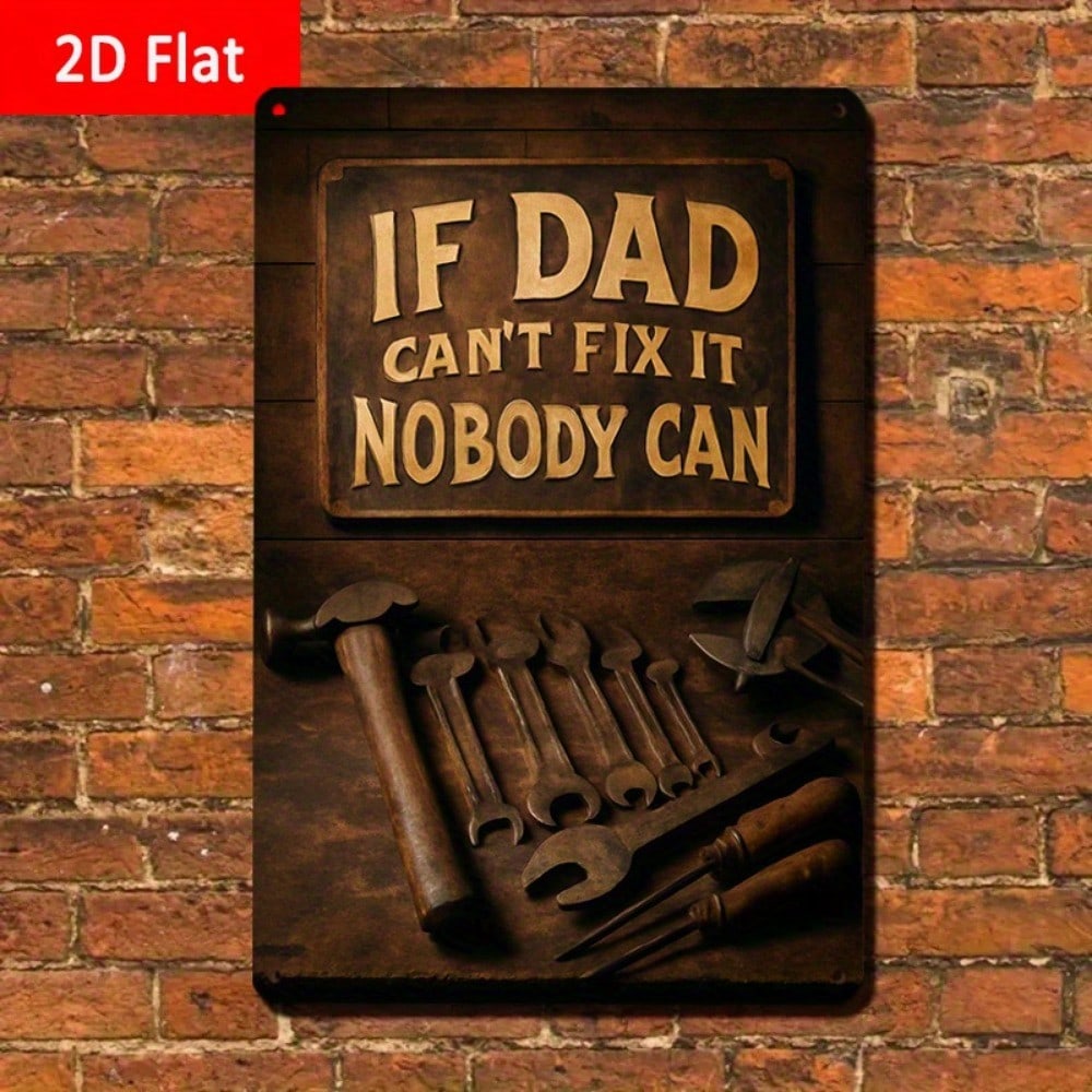 1PC Tin Sign If Dad Can Not Fi - Design Tools Workshop reseña y precio